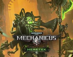 Дополнение к игре KASEDO Warhammer 40,000: Mechanicus - Heretek, для ПК, регион: Россия