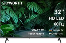 Изображение товара Телевизор SKYWORTH 32E55G 32", HD, Smart TV, Google TV