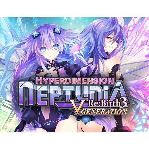 Игра IDEA FACTORY INTERNATIONAL Hyperdimension Neptunia Re:Birth3 V Generation, для ПК, регион: Россия,СНГ, английская версия