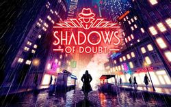 Изображение товара Стелс-игра Fireshine GAMES Shadows of Doubt с русской локализацией Изображение товара Стелс-игра Fireshine GAMES Shadows of Doubt с русской локализацией