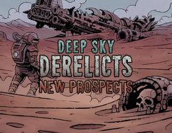 Дополнение к игре FULQRUM PUBLISHING Deep Sky Derelicts - New Prospects DLC, для ПК, регион: Россия