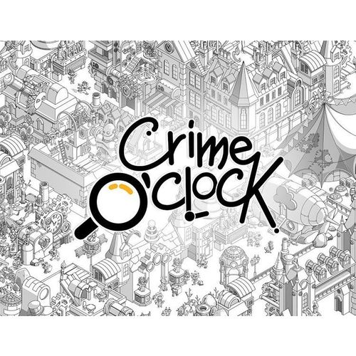 Игра JUST FOR GAMES Crime O’Clock, для ПК, регион: Россия, английская версия