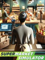 Игра NOKTA GAMES Supermarket Simulator, для ПК, регион: Россия,СНГ