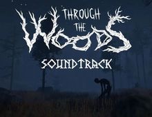 Изображение товара Дополнение к игре Through the Woods Soundtrack для ПК русская версия цифровой ключ 2016
