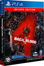 Характеристики Игра PlayStation Back 4 Blood. Deluxe Edition, RUS (игра ...