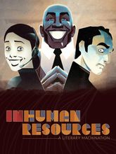 Изображение товара Игра для ПК GAMBIT DIGITAL Inhuman Resources: A Literary Machination английская версия