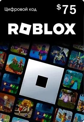 Пополнение игровой валюты ROBLOX 75 USD USA, регион: Весь мир