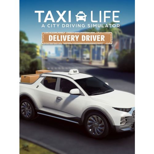 Дополнение к игре NACON Taxi Life: A City Driving Simulator - Delivery Dri, для ПК, регион: Россия,СНГ, RUS (игра и субтитры)