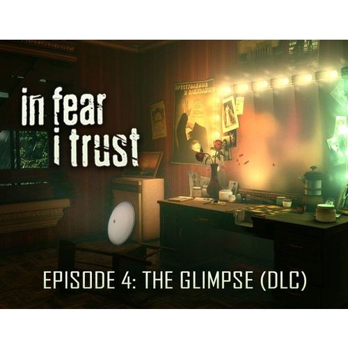 Дополнение к игре FULQRUM PUBLISHING In Fear I Trust — Episode 4: The Glimpse (DLC), для ПК, регион: Россия, RUS (интерфейс…