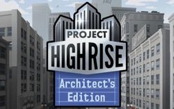 Изображение товара Игра KASEDO Project Highrise Architect's Edition для ПК - стратегия и симулятор небоскребов