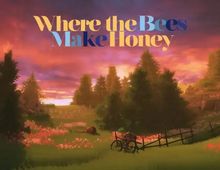 Изображение товара Игра WHITETHORN DIGITAL Where the Bees Make Honey для ПК Россия СНГ