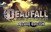 Изображение товара Игра Deadfall Adventures Deluxe Edition для ПК с русской локализацией