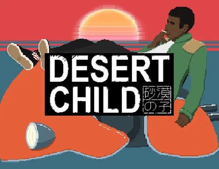 Игра AKUPARA GAMES Desert Child, для ПК, регион: Россия,СНГ, RUS (интерфейс)