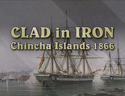 Изображение товара Стратегия Strategy First Clad in Iron Chincha Islands 1866 - историческая морская игра