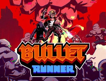 Игра BONUS STAGE Bullet Runner, для ПК, регион: Россия, Весь мир, английская версия