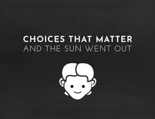 Изображение товара Игра TIN MAN GAMES Choices That Matter And The Sun Went Out для ПК английская версия