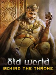 Изображение товара Дополние для игры Old World Behind the Throne - Политические интриги и новые механики Изображение товара Дополние для игры Old World Behind the Throne - Политические интриги и новые механики