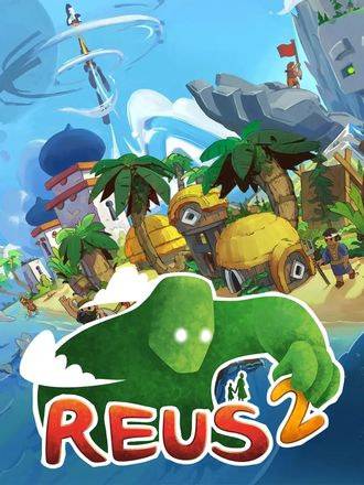 Игра FIRESQUID Reus 2, для ПК, регион: Россия,СНГ, RUS (интерфейс и субтитры)