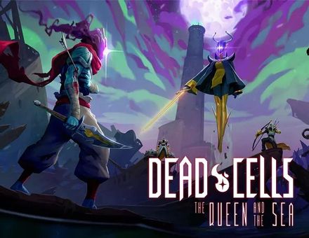 Дополнение к игре MOTION TWIN Dead Cells: The Queen and the Sea, для ПК, регион: Россия,СНГ, русская версия
