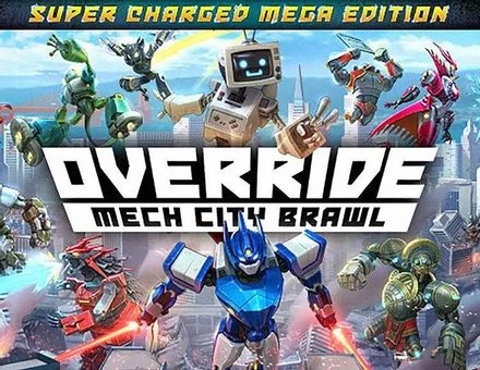 Игра MAXIMUM GAMES Override: Mech City Brawl Super Mega Charged Editi, для ПК, регион: Россия,СНГ, английская версия