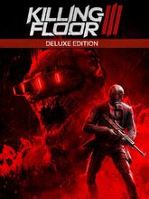 Изображение товара Игра Killing Floor 3 Deluxe Edition для ПК 4K онлайн кооператив