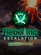Изображение товара Дополнение к игре Rebel Inc: Escalation Dollars & Disasters для ПК
