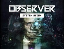 Изображение товара Игра BLOOBER TEAM Observer: System Redux для ПК цифровое издание