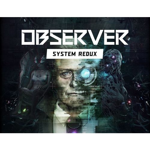 Игра BLOOBER TEAM Observer: System Redux, для ПК, регион: Россия, RUS (интерфейс и субтитры)