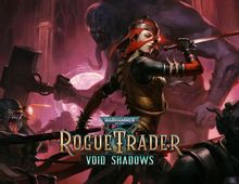 Изображение товара Дополнение к игре Warhammer 40 000 Rogue Trader Void Shadows для ПК