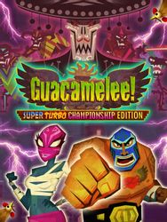 Игра DRINKBOX STUDIOS Guacamelee! Super Turbo Championship Edition, для ПК, регион: Россия,СНГ