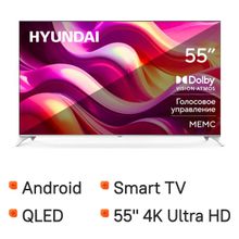 Изображение товара 55" Телевизор Hyundai H-LED55QBU7500 QLED, 4K Ultra HD, СМАРТ ТВ, Android, черный