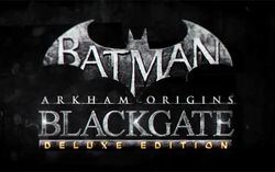 Изображение товара Игра WARNER BROTHERS Batman: Arkham Origins Blackgate - Deluxe Edition, для ПК, регион: Россия,СНГ, русская версия Изображение товара Игра WARNER BROTHERS Batman: Arkham Origins Blackgate - Deluxe Edition, для ПК, регион: Россия,СНГ, русская версия