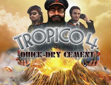Дополнение к игре KALYPSO MEDIA Tropico 4: Quick-dry Cement, для ПК, регион: Россия, английская версия