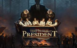Игра THQ NORDIC This Is the President, для ПК, регион: Россия,СНГ