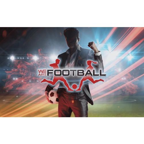 Игра THQ NORDIC WE ARE FOOTBALL, для ПК, регион: Россия,СНГ, RUS (интерфейс)