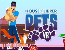 Изображение товара Игра VR House Flipper Pets для ПК с поддержкой VR и русской локализацией Изображение товара Игра VR House Flipper Pets для ПК с поддержкой VR и русской локализацией