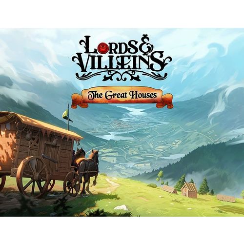 Дополнение к игре FULQRUM PUBLISHING Lords and Vileins: The Great Houses, для ПК, регион: Россия,СНГ, RUS (интерфейс и субтитры)