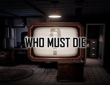 Изображение товара Игра PLUG IN DIGITAL Who Must Die для ПК цифровое издание симулятор приключения