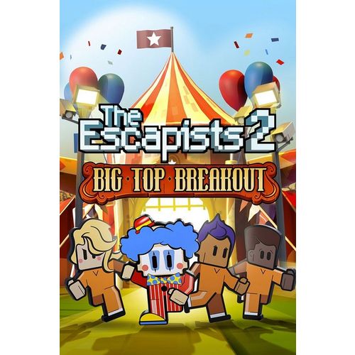 Дополнение к игре TEAM 17 The Escapists 2 — Big Top Breakout, для ПК, регион: СНГ, RUS (интерфейс и субтитры)