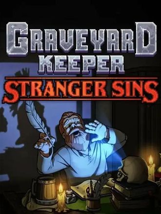 Дополнение к игре TINYBUILD Graveyard Keeper - Stranger Sins, для ПК, регион: Россия,СНГ, RUS (интерфейс и субтитры)